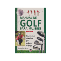 Manual de Golf para Mujeres  LIBROS GUANXE