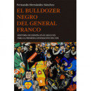 el Bulldozer Negro del General Franco