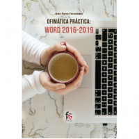 Ofimática Práctica. Word 2016-2019*