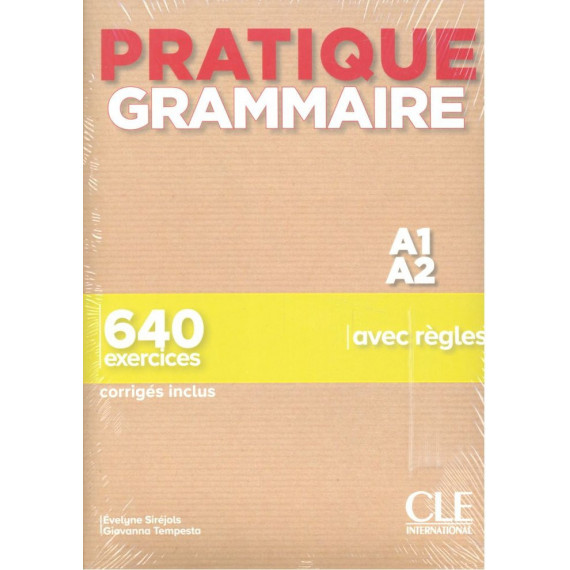 Pratique Grammaire A1-A2 - Livre + Corriges