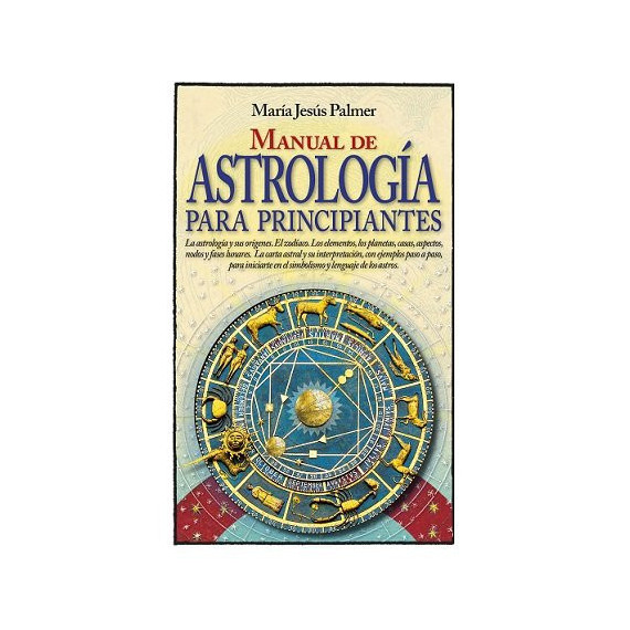 Manual de Astrologãâ­a para Principiantes
