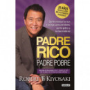 Padre Rico, Padre Pobre. Edicion Especial Ampliada y Actualizada en Tapa Dura