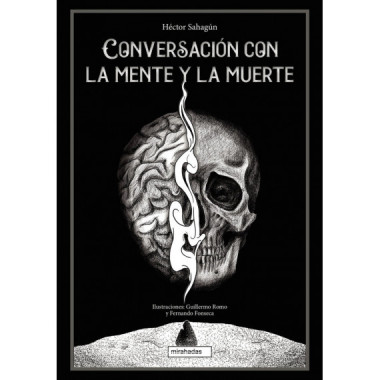 CONVERSACION CON LA MENTE Y LA MUERTE