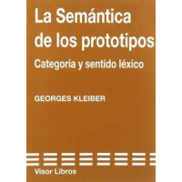 Semantica de los Prototipos Categorias y Sentido Lexico