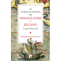 la Vuelta Al Mundo de Magallanes y Elcano
