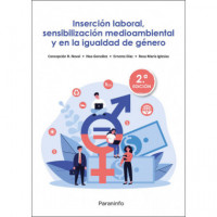 Inserción Laboral, Sensibilización Medioambiental y en la Igualdad de Género