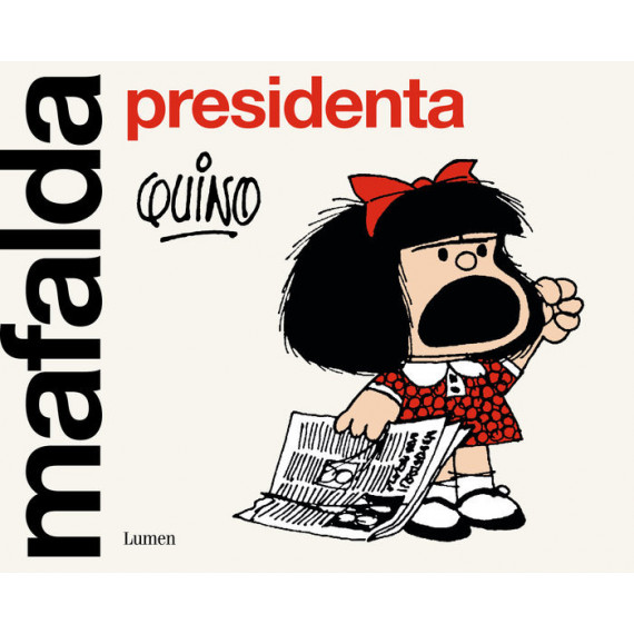 Mafalda Presidenta (titulo Provisional)