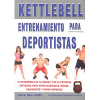 Kettlebell. Entrenamiento para Deportistas