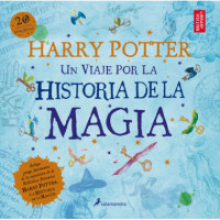 un Viaje por la Historia de la Magia (harry Potter)