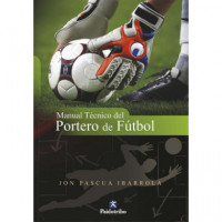 Manual Técnico del Portero de Fútbol