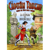 el Capitán Trueno y la Espada Invencible (el Capitán Trueno)