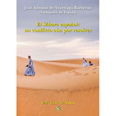 el Sahara Español: un Conflicto Aun por Resolver