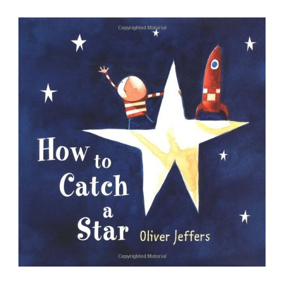 How To Catch a Star