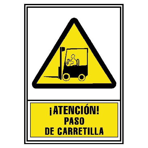 CARTEL PVC AMARILLO ATENCION PASO CARRETILLAS
