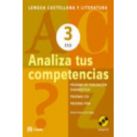 Analiza tus competencias. Lengua castellana y Literatura 3 ESO