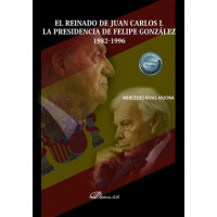EL REINADO DE JUAN CARLOS I LA PRESIDENCIA DE FELIPE GONZAL