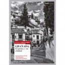Granada. Seleccion de Textos con Granada Como Protagonista