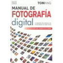 Manual de Fotografãâa Digital, 5/E