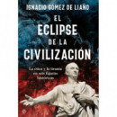 el Eclipse de la Civilizacion
