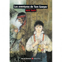 LAS AVENTURAS DE TOM SAWYER (AULA DE LITERATURA)
