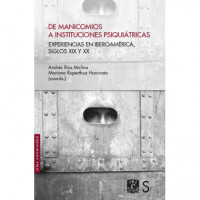 DE MANICOMIOS A INSTITUCIONES PSIQUIATRICAS
