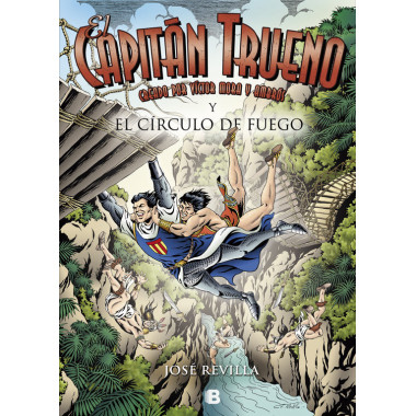 El Capitán Trueno y el Círculo de Fuego (El Capitán Trueno)