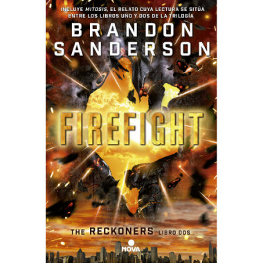 Firefight (trilogía de los Reckoners 2)