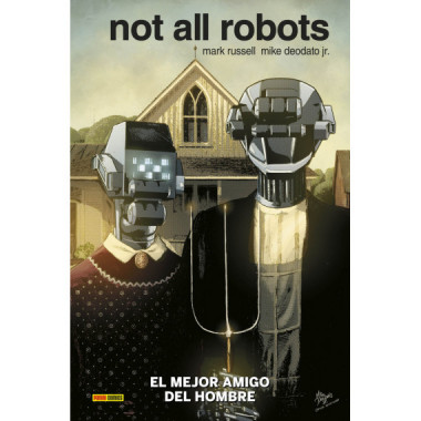 NOT ALL ROBOTS 1 MEJOR AMIGO DEL HOMBRE