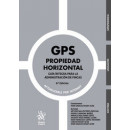 GPS Propiedad Horizontal Guãâ­a ãântegra para la Administraciãâ³n de Fincas 6ÃÂª Ediciãâ³n 2020