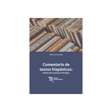 Comentario de Textos Hispánicos:análisis del Comentario Filológico