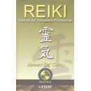 Reiki. Manual del Terapeuta Profesional