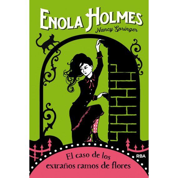 Enola Holmes 3. el Caso de los Extraãâ±os Ramos de Flores