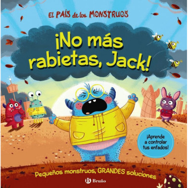 EL PAIS DE LOS MONSTRUOS NO MAS RABIETAS JACK
