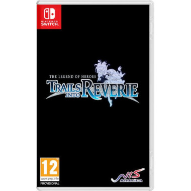 The Legend Of Heroes: Trails Into Reverie Deluxe Edition Switch  BANDAI NAMCO
