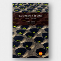 Lanzarote y el Vino, Paisaje y Cultura  LIBROS CANARIAS
