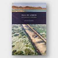 Isla de Lobos, Naturaleza E Historia  LIBROS CANARIAS