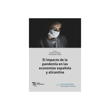 el Impacto de la Pandemia en las Economias Española y Alica