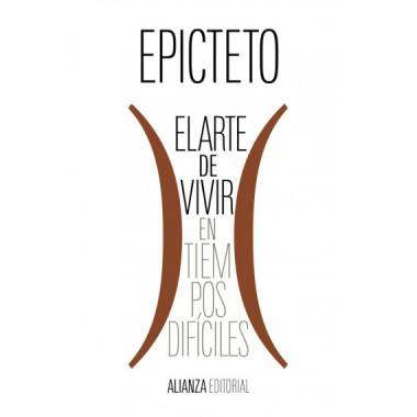 EL ARTE DE VIVIR EN TIEMPOS DIFICILES
