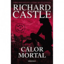 Calor Mortal (serie Castle 5)