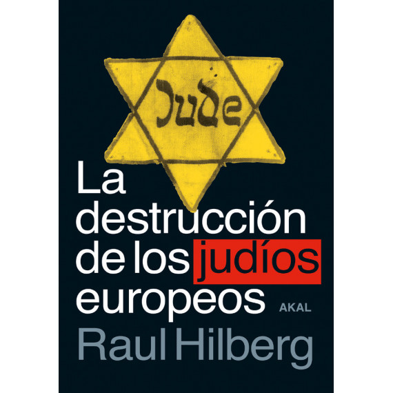 la Destrucciãâ³n de los Judãâ­os Europeos