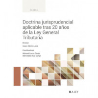 Doctrina Jurisprudencial Aplicable tras 20 Aãâos Ley General Tributaria