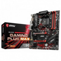 MSI Placa Base B450 Gaming Plus Max Socket AM4