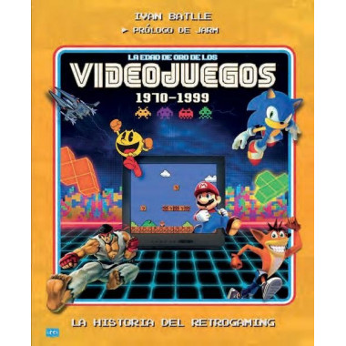 Edad de Oro de los Videojuegos 1970-1999, la