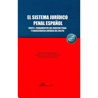 el Sistema Juridico Penal Espaãƒâ‘ol Parte I Fundamentos del