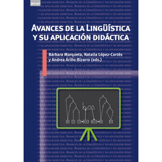 Avances de la Linguistica y su Aplicacion Didactica