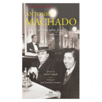 Conversaciones con Antonio Machado