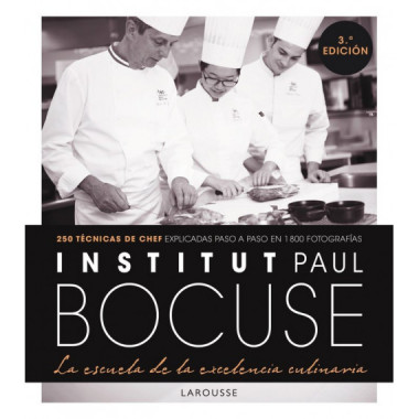 Institut Paul Bocuse. la Escuela de la Excelencia Culinaria
