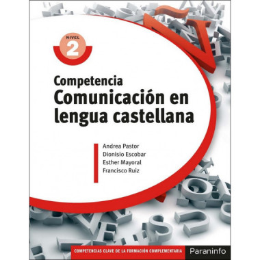 Competencia Clave: Comunicaciãƒâ³n en Lengua Castellana Nivel 2