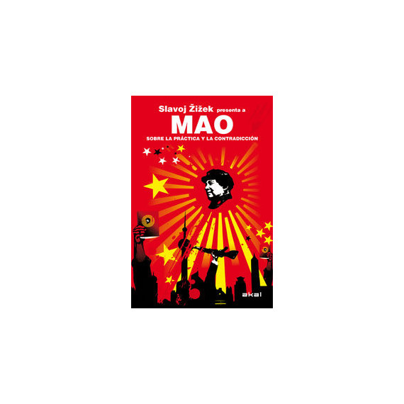 Mao. sobre la Prãâ¡ctica y la Contradicciãâ³n