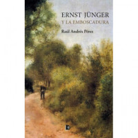 Ernst Junger y la Emboscadura